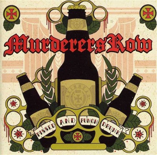 Cover for Murderer's Row · Pissed and Punch Drunk (CD) (2012)