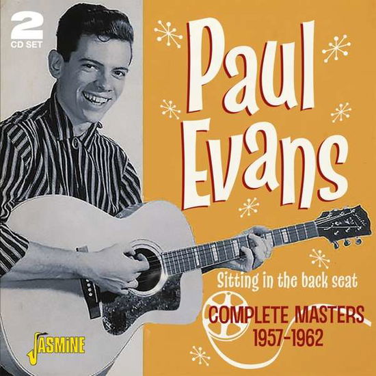 Sitting In The Back Seat: Complete Masters 1957-1962 - Paul Evans - Music - JASMINE RECORDS - 0604988087024 - July 3, 2020