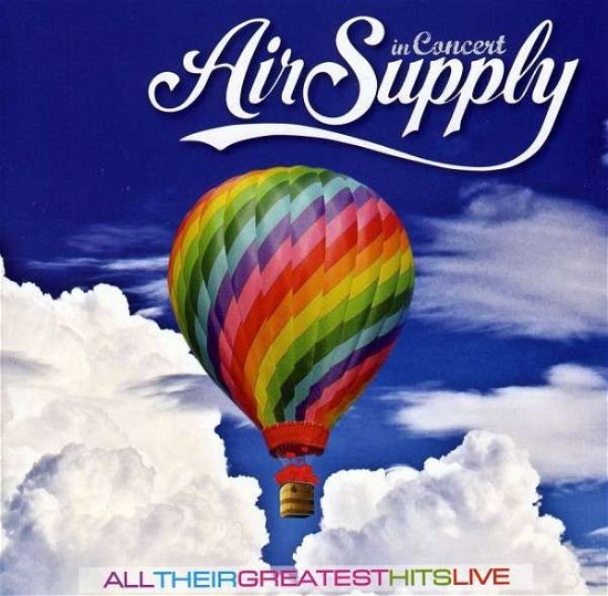 In Concert - Air Supply - Music - LM - 0605457177024 - July 20, 2010