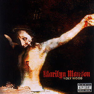 Holy Wood (In the Shadow of the Valley of Death) - Marilyn Manson - Musiikki - POLYDOR - 0606949079024 - maanantai 13. marraskuuta 2000