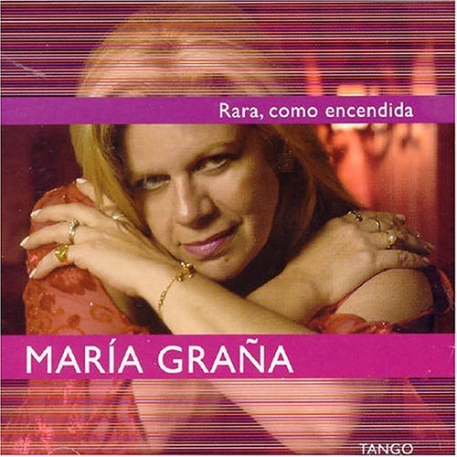 Rara Como Encendida - Maria Grana - Musik - EPSA - 0607000416024 - 22 juni 2004