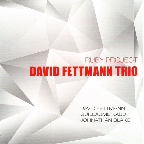 Cover for David -Trio- Fettmann · Ruby Project (CD) (2015)