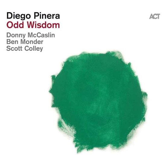 Cover for Diego Pinera · Odd Wisdom (CD) (2021)