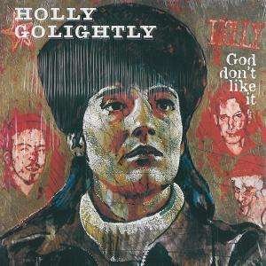 Cover for Holly Golightly · God Don't Like It (CD) (2000)