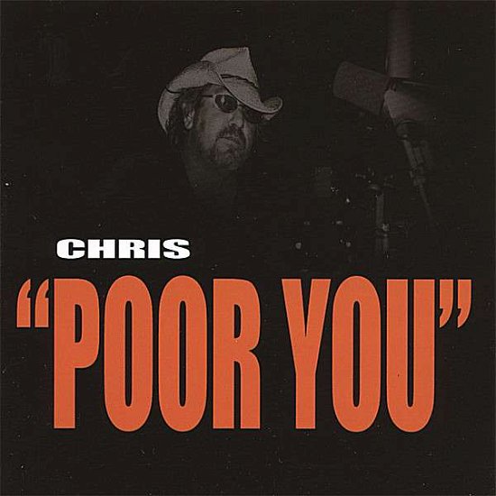 Cover for Chris · Poor You (CD) (2007)