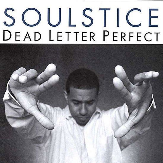 Cover for Soulstice · Dead Letter Perfect (CD) (2007)