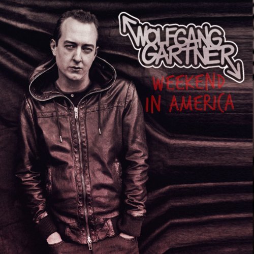 Weekend In America - Wolfgang Gartner - Musiikki - ULTRA - 0617465296024 - tiistai 11. lokakuuta 2011