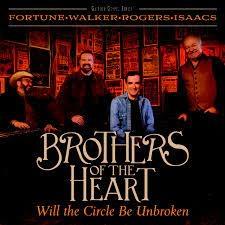Will the Circle Be Unbroken - Brothers of the Heart - Música - CHRISTIAN MUSIC / EMI - 0617884954024 - 3 de novembro de 2023