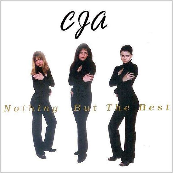 Cover for Cja · Nothing but the Best (CD) (2009)