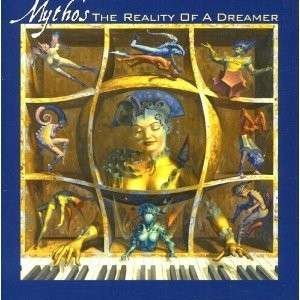 Cover for Mythos · Reality Of A Dreamer (CD) (1990)