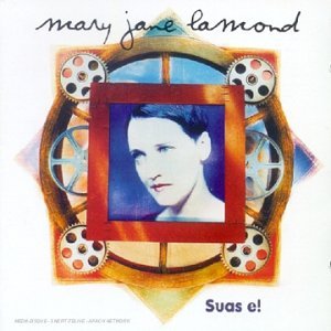 Cover for Mary Jane Lamond · Suas E! (CD) (2006)