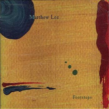 Cover for Matthew Lee · Footsteps (CD) (2004)