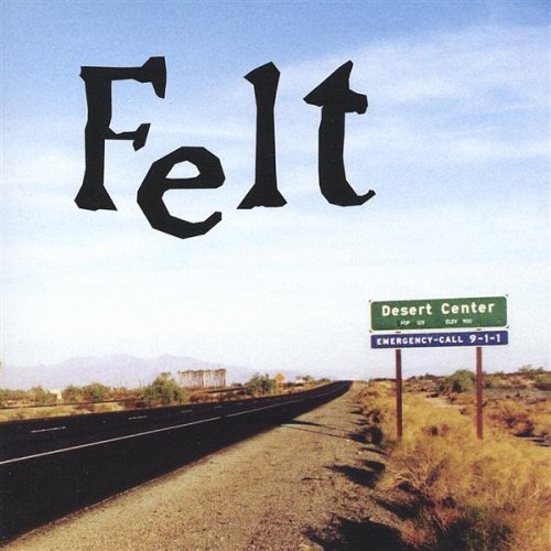 Cover for Felt · Desert Center (CD) (2002)