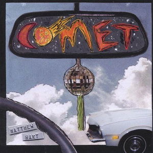 Cover for Matthew Hart · Comet (CD) (2002)