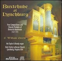 Cover for Buxtehude / Greene · Buxtehude at Lynchburg (CD) (2006)