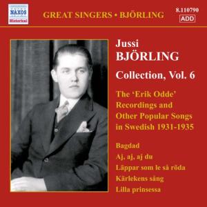 Jussi Bjoerling Edition Vol. 6 - Jussi Bjoerling - Muziek - Naxos Historical - 0636943179024 - 21 februari 2006