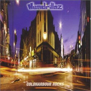 Cover for Headrillaz · Cold Harbour Rocks (CD)