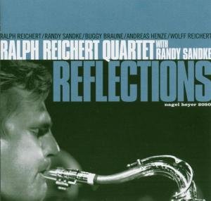 Cover for Ralph Reichert · Relfections (CD) (2011)