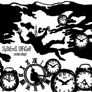 Systems Officer · Underslept (CD) [Digipak] (2009)