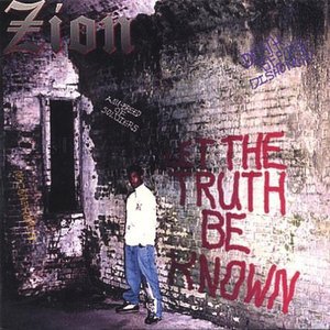 Cover for Zion · Let the Truth Be Known (CD) (2003)