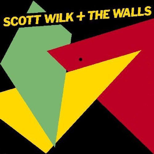 Wilk,scott & Walls · Scott Wilk & the Walls (CD) (2010)