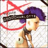 Tribute to Good Charlotte - Good Charlotte - Music - Cleopatra - 0666496429024 - December 14, 2020