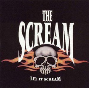 Let It Scream - Scream - Musiikki - SPITFIRE - 0670211524024 - keskiviikko 7. maaliskuuta 2007