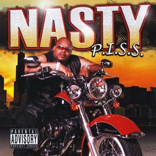 Cover for Nasty · P.i.s.s. (Pimpin' in Serious Situations) (CD) (2010)