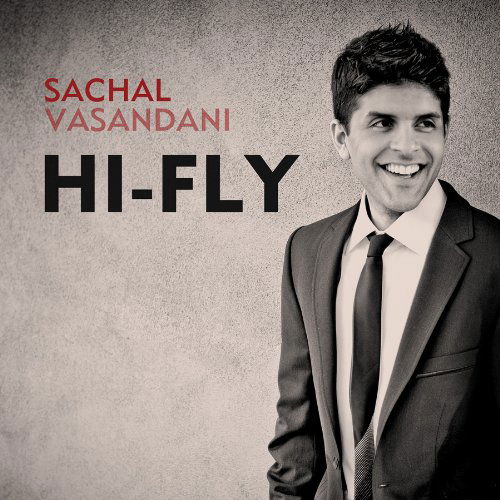 Hi-Fly - Sachal Vasandani - Muziek - MACK AVENUE - 0673203106024 - 2 juni 2011