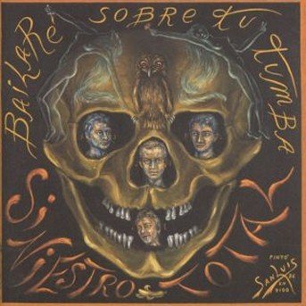 Cover for Siniestro Total · Bailaire Sobre Tu Tumba (CD) (2002)
