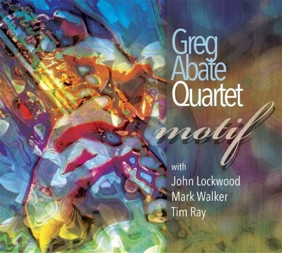 Cover for Greg Abate · Motif (CD) (2014)