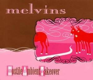 Cover for Melvins · Hostile Ambient Take by Melvins (CD) (2015)