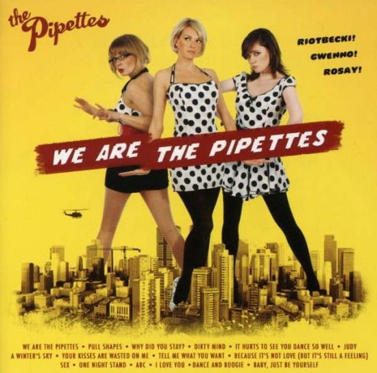 Cover for The Pipettes · We Are the Pipettes (CD) (1990)