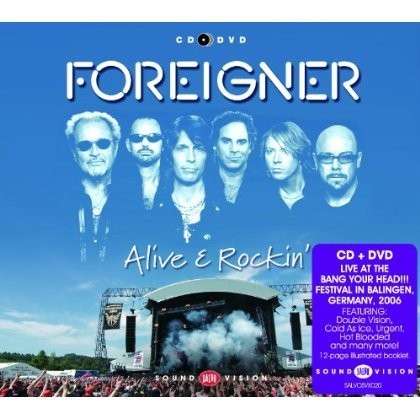 Alive & Rockin' - Foreigner - Musikk - SALVO SOUND & VISION - 0698458062024 - 7. oktober 2013