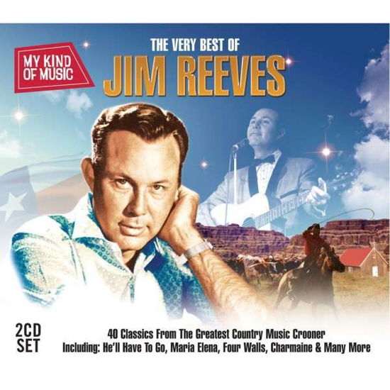 Very Best of Jim Reeves - Jim Reeves - Musiikki - UNION SQUARE - 0698458921024 - tiistai 14. heinäkuuta 2020