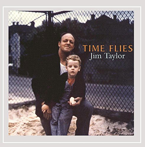 Cover for Jim Taylor · Time Flies (CD) (2000)