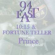 94 East Featuring 10:15 & Fortune Teller Remix Wit - 94 East - Musiikki - CD Baby - 0703132121024 - tiistai 4. helmikuuta 2003