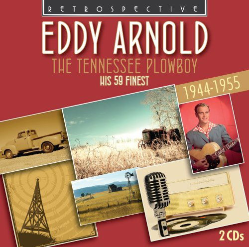 Tennessee Plowboy Retrospective Pop / Rock - Arnold Eddy - Música - DAN - 0710357410024 - 1 de noviembre de 2008