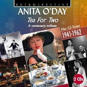 Cover for Anita O Day · Anita ODay: Tea For Two (A Centenary Tribute) (CD) (2019)