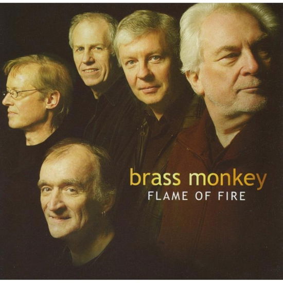 Flame of Fire - Brass Monkey - Musiikki - Topic Records Ltd - 0714822055024 - tiistai 18. toukokuuta 2004