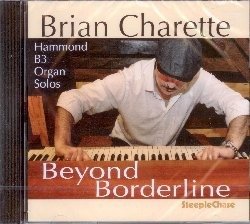 Cover for Brian Charette · Beyond Borderline (CD) (2019)