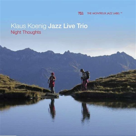 Cover for Klaus Koenig Jazz Live Trio · Night Thoughts (CD) (2017)