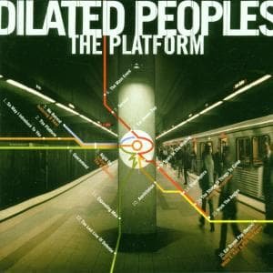 Cover for Dilated Peoples · The Platform (CD) (2002)