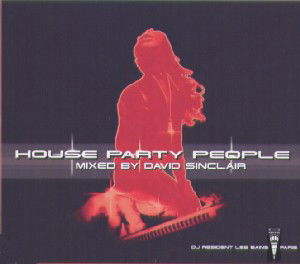 Cover for David Sinclair · House Party People (CD) (2003)