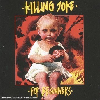 Cover for Killing Joke · For Beginners (CD) (2004)