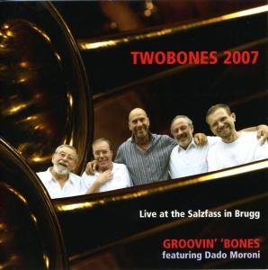 Groovin' Bones 2007 - Two Bones - Música - TCB - 0725095282024 - 27 de marzo de 2008