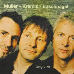 Cover for Muller, Kramis, Baschnagel · Long Lines (CD) (2012)