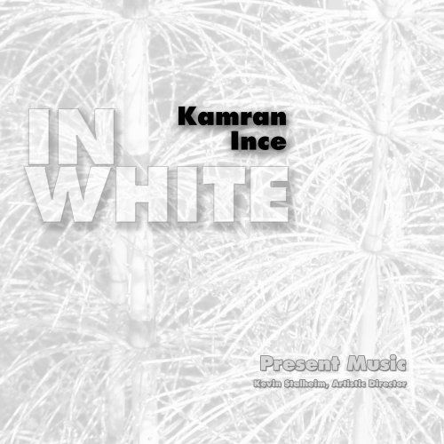 Cover for Present Music / Stalheim,kevin · In White: Ince (CD) (2004)