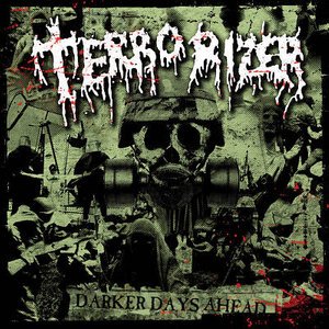 Darker Days Ahead - Terrorizer - Music - CAPITOL (EMI) - 0727701824024 - August 22, 2006