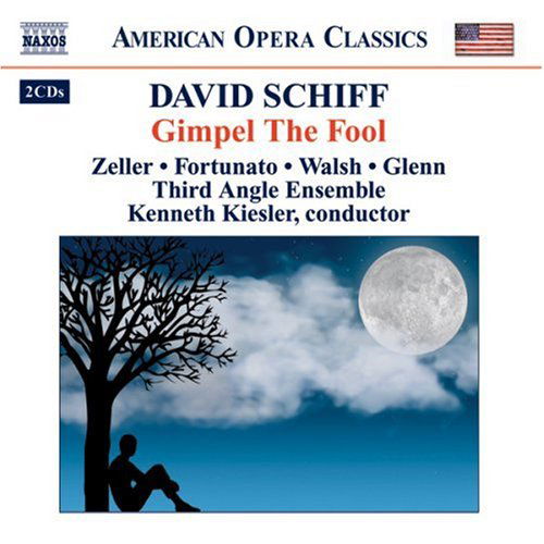 Cover for Schiff / Third Angel New Music Ensemble / Keisler · Gimpel the Fool (CD) (2007)
